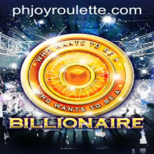 Exploring the Thrilling World of 'Billionaire' with PHJOY Roulette