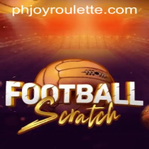 Discover the Exciting World of FootballScratch and PHJOY Roulette