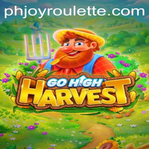 GoHighHarvest: Unearthing the Thrills of PHJOY Roulette