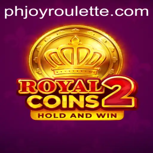 Exploring the Thrills of RoyalCoins2 and PHJOY Roulette